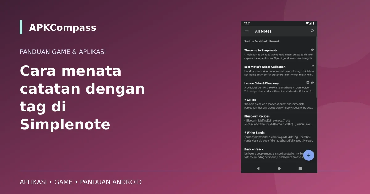 Gambar game atau aplikasi: Cara menata catatan dengan tag di Simplenote