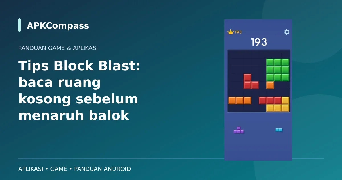 Gambar game atau aplikasi: Tips Block Blast: baca ruang kosong sebelum menaruh balok